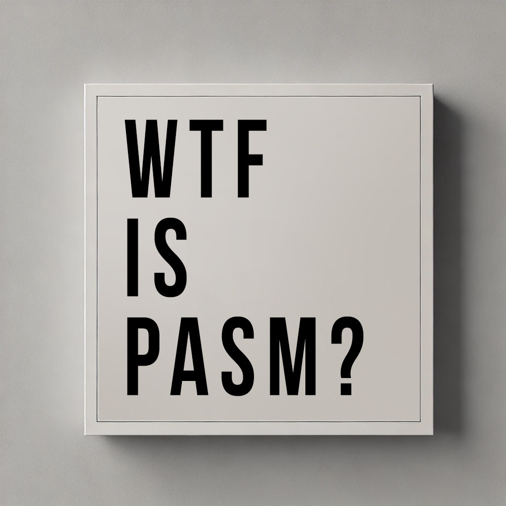 WTF is PASM?